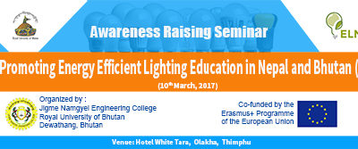 Awareness Raising Seminar on Promotion of Energy Efficient Lighting Education in Nepal and Bhutan (ELNAB)