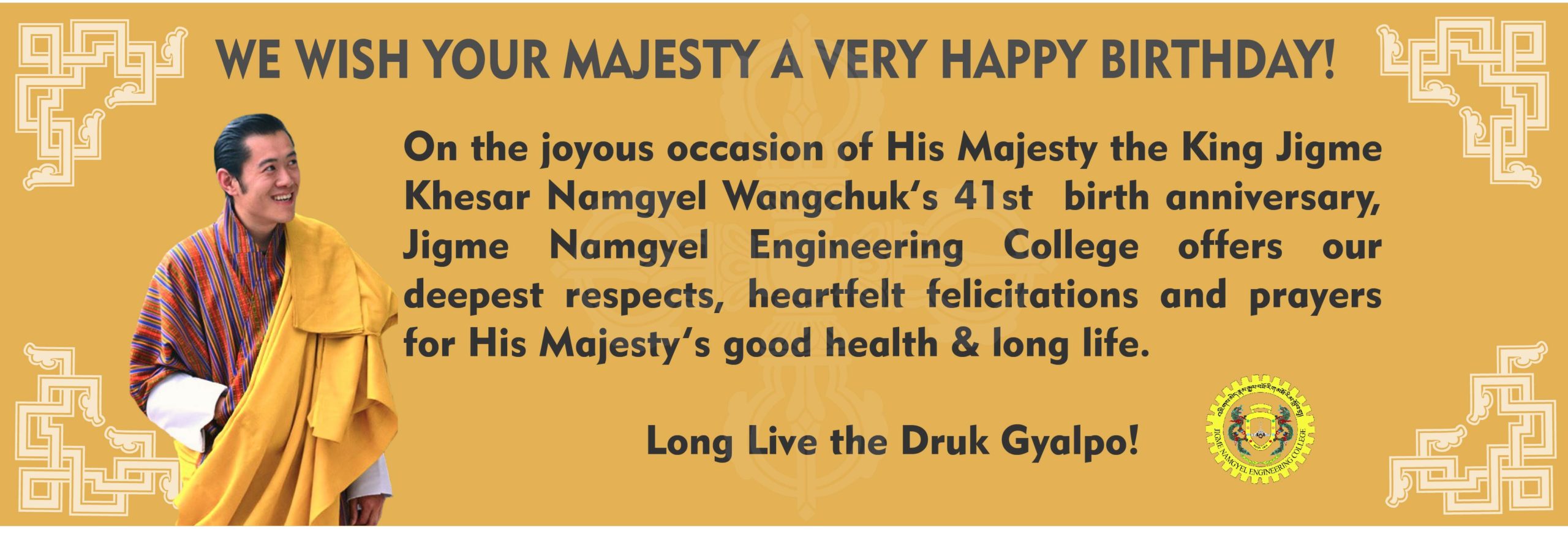 41st BD-web1 WE WISH YOUR MAJESTY A VERY HAPPY BIRTHDAY!