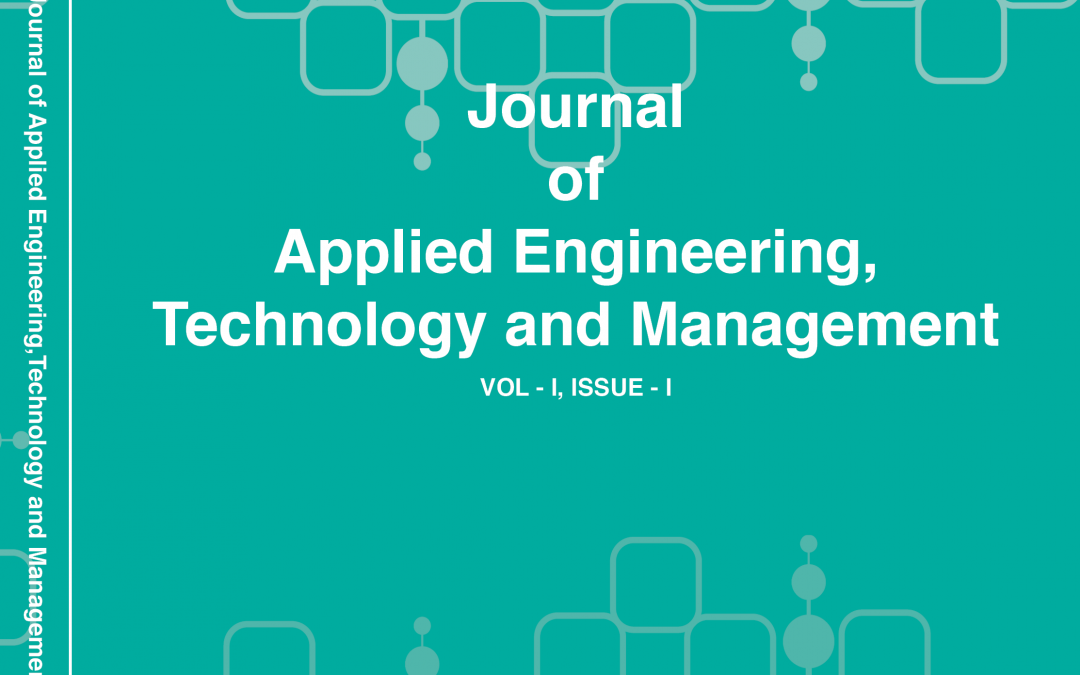 Journal of Applied Engineering, Technology and Management (JAETM)